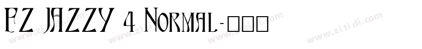 FZ JAZZY 4 Normal字体转换